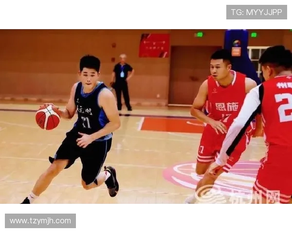 杭州篮球队状态分析与未来展望聚焦球队发展与球员表现